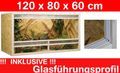 Terrarium 120 x 80 x 60 cm Frontbelüftung Terrarium 120 x 80 x 60 cm Frontbelüftung