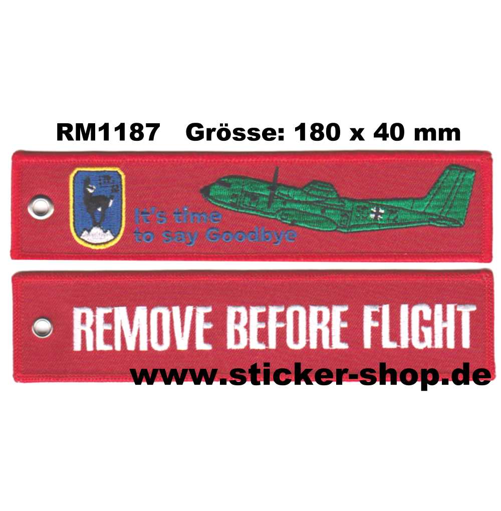 Remove before flight, RBF LTG 61 Goodbye, Schlüsselanhänger Sticker Shop Strerath