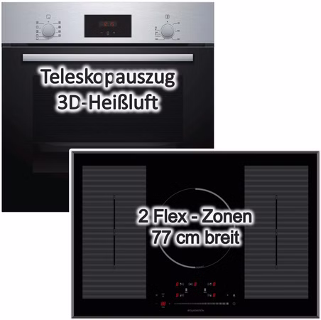 HERDSET autark Bosch Einbau-Backofen mit großen 77 cm Flex Induktionskochfeld NEU