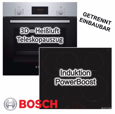 Herdset BOSCH Backofen Teleskopauszug 3D-Heißluft + Induktionskochfeld Booster autark 60 cm