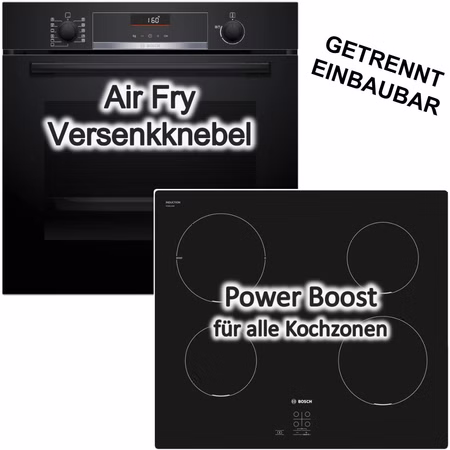 Bosch Herdset Einbaubackofen und Induktionskochfeld 3D Heißluft AirFry Hydrolyse PowerBoost TouchSelect