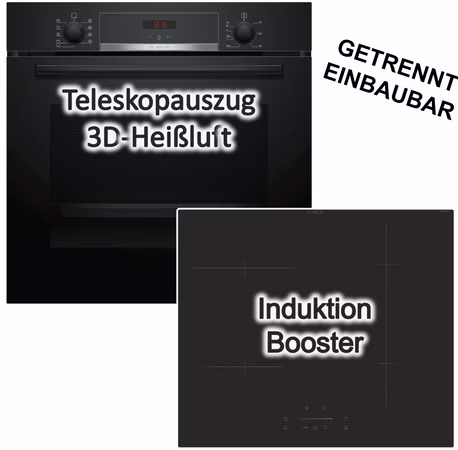 Herdset Backofen BOSCH Hydrolyse Pizzafunktion Teleskopauszug EcoClean + Candy Induktionskochfeld Booster-Funktion