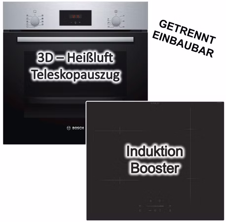 Herdset Backofen Bosch 3D-Heißluft Schnellaufheizung Teleskopauszug + Candy Induktionskochfeld Booster Slider