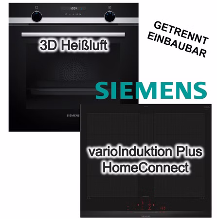 Herdset Siemens Backofen 3DHeißluft Hydrolyse+ Induktionsfeld flex PowerBoost Home Connect