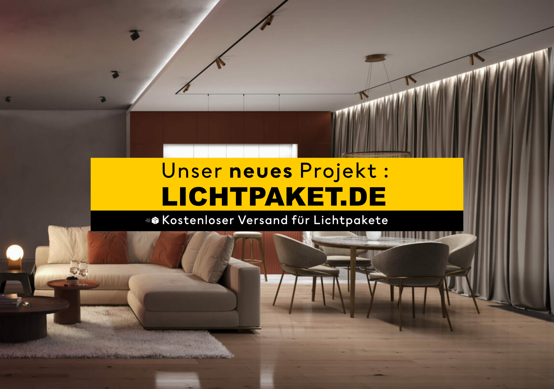 Unser neues Projekt : Lichtpaket.de! Ihre smarte Heimbeleuchtung perfekt für Sie zusammengestellt!