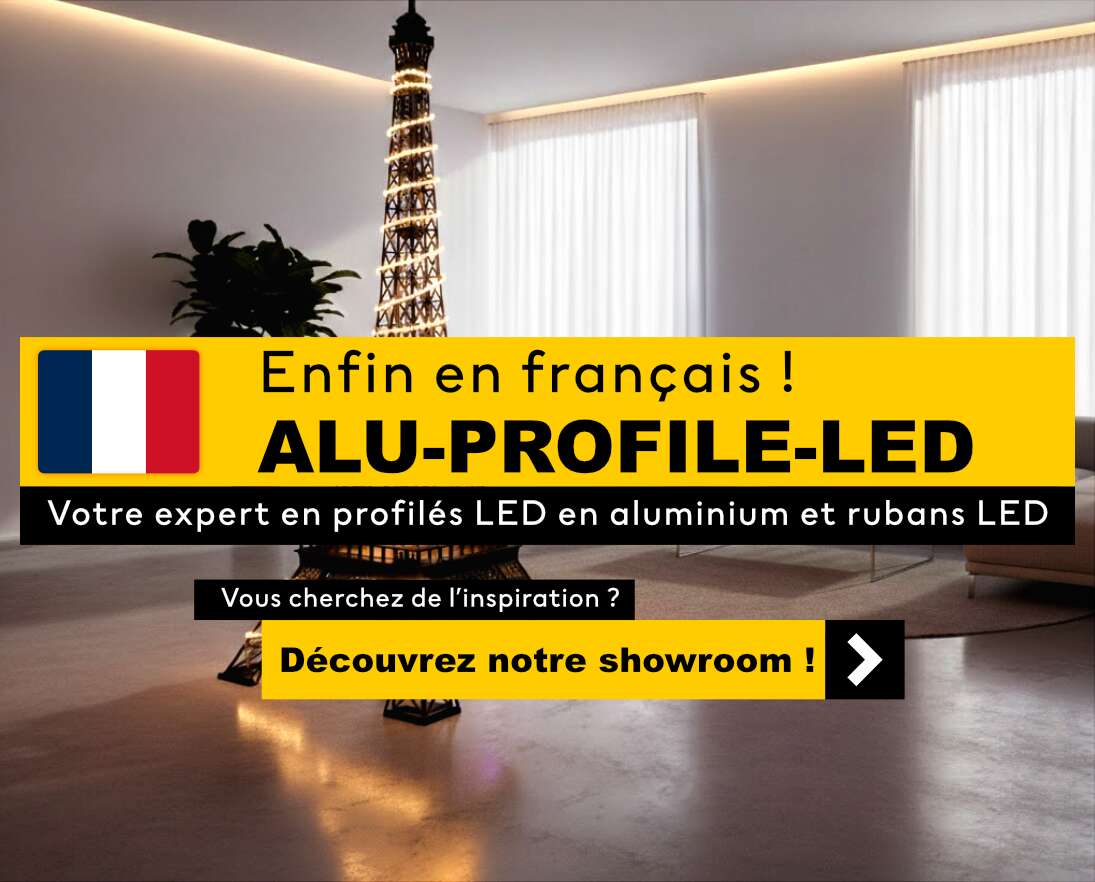Enfin en français ! ALU-PROFILE-LED Votre expert en profilés LED en aluminium et rubans LED