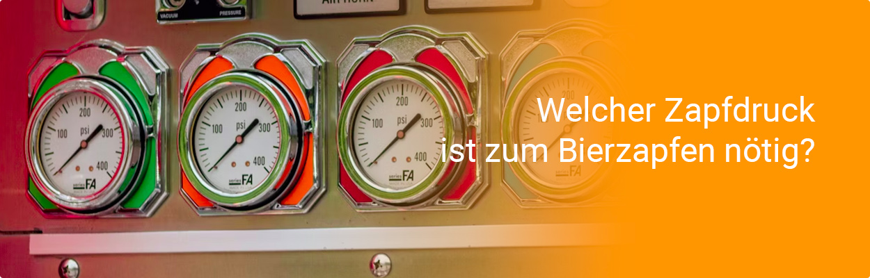 Welcher Zapfdruck ist zum Bierzapfen nötig?