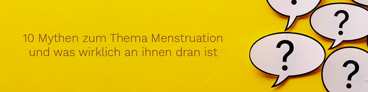 10 Mythen zum Thema Menstruation und was wirklich an ihnen dran ist