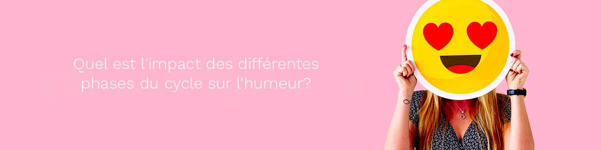 Quel est l'impact des différentes phases du cycle sur l'humeur?