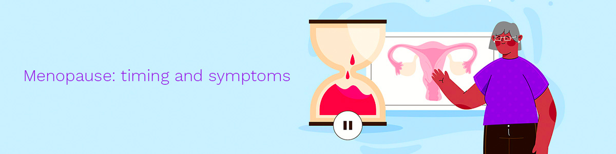 Menopause and climax: timing and symptoms
