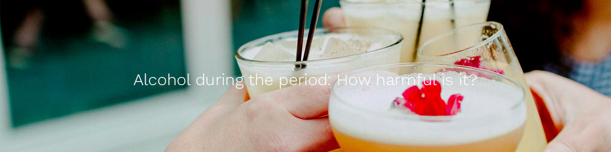 Alcohol during the period: how harmful is it?