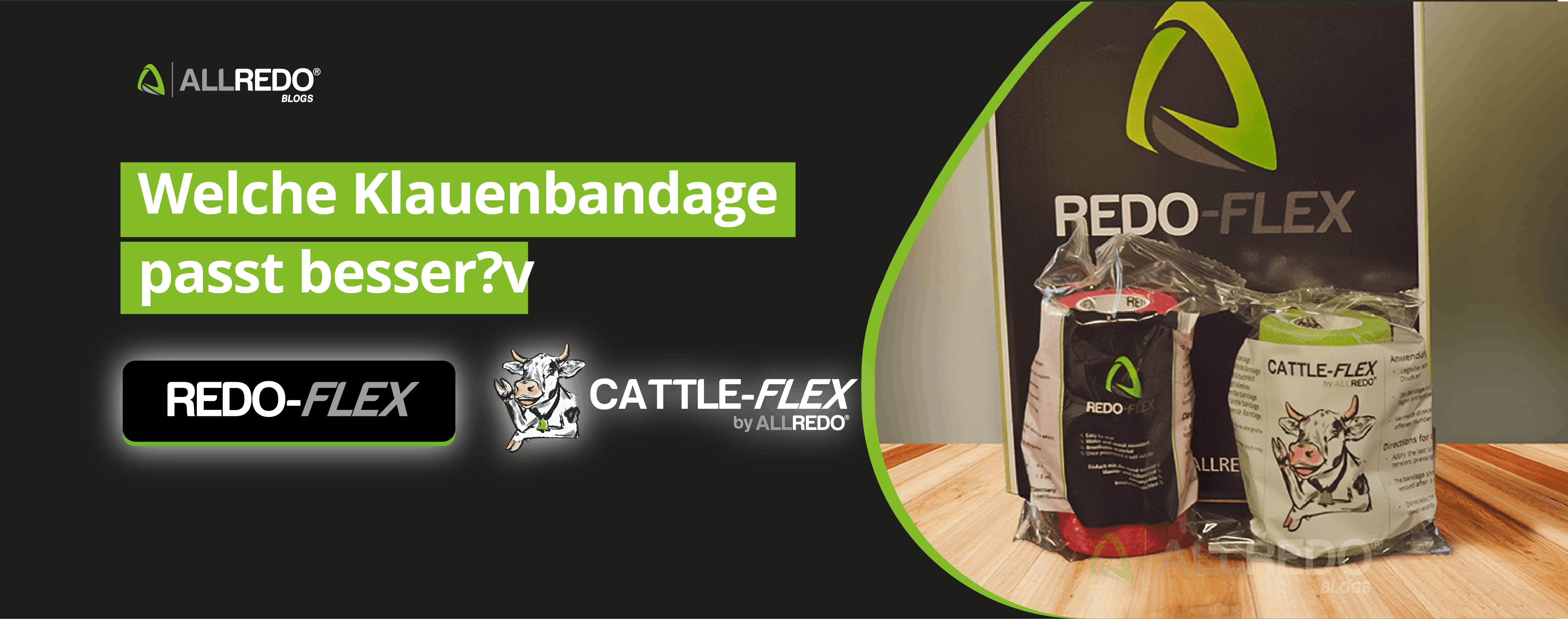 REDO FLEX vs CATTLE FLEX: Welche Klauenbandage passt besser?