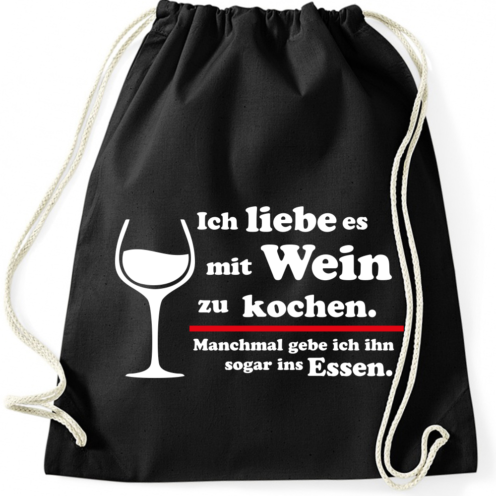 Turnbeutel Ich Liebe Es Mit Wein Zu Kochen Sprüche Essen Fun