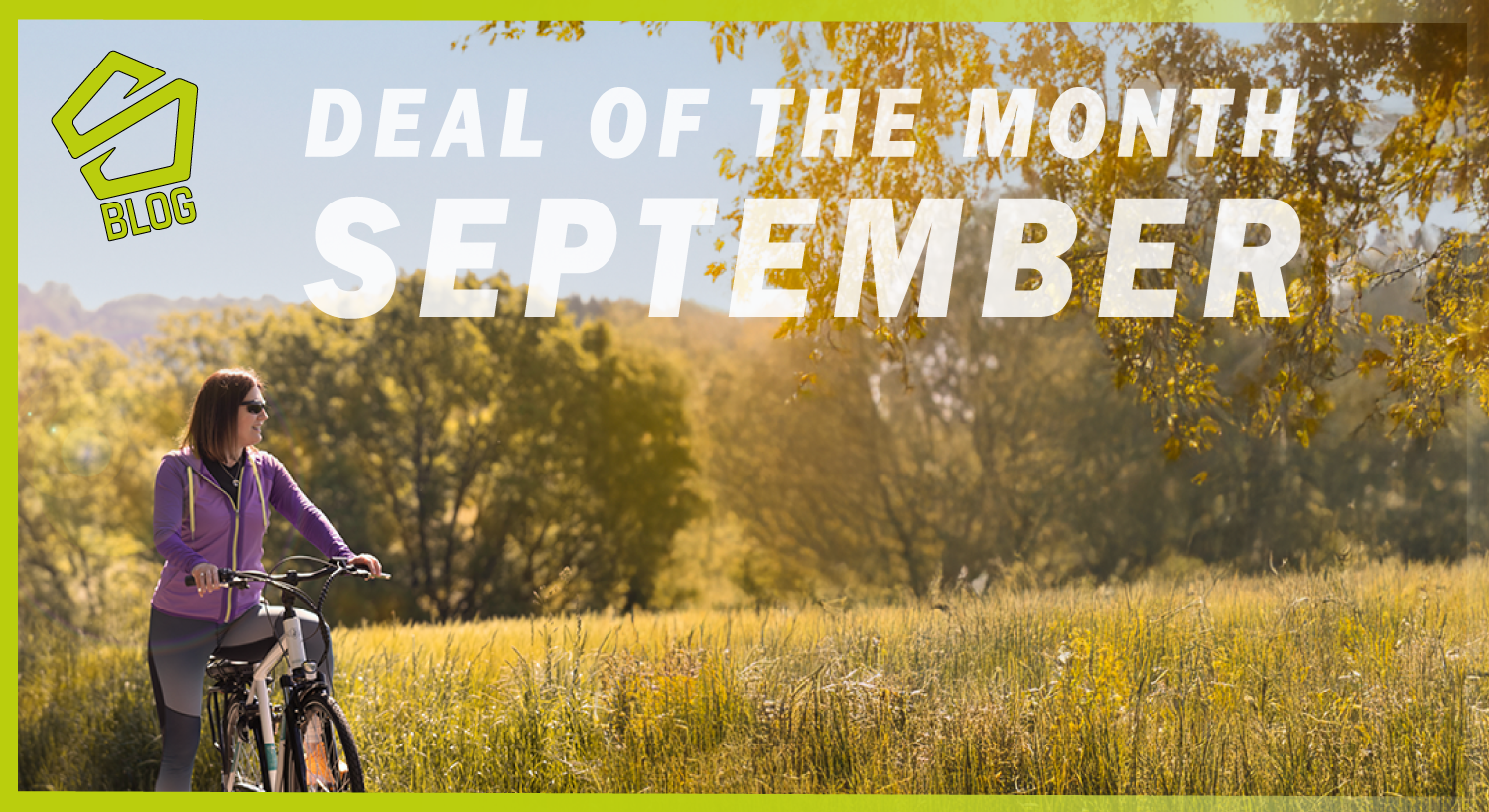 Deal of the Month - September