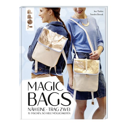 Magic Bags. Näh eine - trag zwei Magic Bags. Näh eine - trag zwei