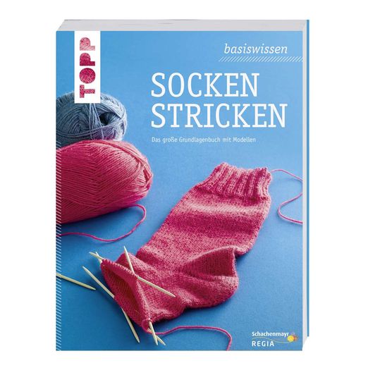 Basiswissen Sockenstricken Basiswissen Sockenstricken