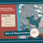 Motivvorlagenset zum Applizieren - Großer Wal mit Wasser-, Herz- und Sternfontäne inkl. Applizierschule -  eBook-1