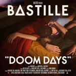 BASTILLE - DOOM DAYS CD NEU BASTILLE - DOOM DAYS CD NEU