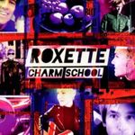 ROXETTE - CHARM SCHOOL CD NEU ROXETTE - CHARM SCHOOL CD NEU