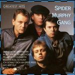 SPIDER MURPHY GANG - GREATEST HITS CD NEU SPIDER MURPHY GANG - GREATEST HITS CD NEU