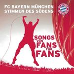 FC BAYERN MÜNCHEN - STIMMEN DES SÜDENS CD NEU FC BAYERN MÜNCHEN - STIMMEN DES SÜDENS CD NEU