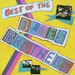 BLUES BROTHERS - BEST OF THE BLUES BROTHERS CD NEU BLUES BROTHERS - BEST OF THE BLUES BROTHERS CD NEU