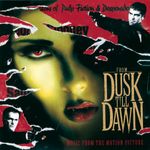 FROM DUSK TILL DAWN SOUNDTRACK CD NEU FROM DUSK TILL DAWN SOUNDTRACK CD NEU