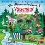 REINHARD LAKOMY - TRAUMZAUBERBAUM 3 ROSENHUF DAS HOCHZEITSPFERD CD NEU REINHARD LAKOMY - TRAUMZAUBERBAUM 3 ROSENHUF DAS HOCHZEITSPFERD CD NEU