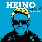 HEINO - ...UND TSCHÜSS (DAS LETZTE ALBUM) CD NEU HEINO - ...UND TSCHÜSS (DAS LETZTE ALBUM) CD NEU