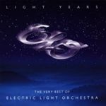ELECTRIC LIGHT ORCHESTRA - LIGHT YEARS : THE VERY BEST OF 2CD NEU ELECTRIC LIGHT ORCHESTRA - LIGHT YEARS : THE VERY BEST OF 2CD NEU