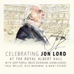 JON LORD, DEEP PURPLE & FRIENDS - CELEBRATING JON LORD-THE COMPOSER CD NEU JON LORD, DEEP PURPLE & FRIENDS - CELEBRATING JON LORD-THE COMPOSER CD NEU
