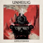 UNHEILIG - GIPFELSTÜRMER LIMITED DELUXE EDITION 2CD NEU UNHEILIG - GIPFELSTÜRMER LIMITED DELUXE EDITION 2CD NEU