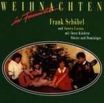 FRANK SCHÖBEL & AURORA LACASA - WEIHNACHTEN IN FAMILIE CD NEU FRANK SCHÖBEL & AURORA LACASA - WEIHNACHTEN IN FAMILIE CD NEU