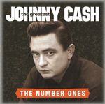 JOHNNY CASH - THE GREATEST: THE NUMBER ONES CD NEU JOHNNY CASH - THE GREATEST: THE NUMBER ONES CD NEU