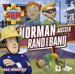 FEUERWEHRMANN SAM - NORMAN AUßER RAND UND BAND DAS HÖRSPIEL CD NEU FEUERWEHRMANN SAM - NORMAN AUßER RAND UND BAND DAS HÖRSPIEL CD NEU