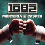 MARTERIA & CASPER - 1982 VINYL 2LP NEU MARTERIA & CASPER - 1982 VINYL 2LP NEU