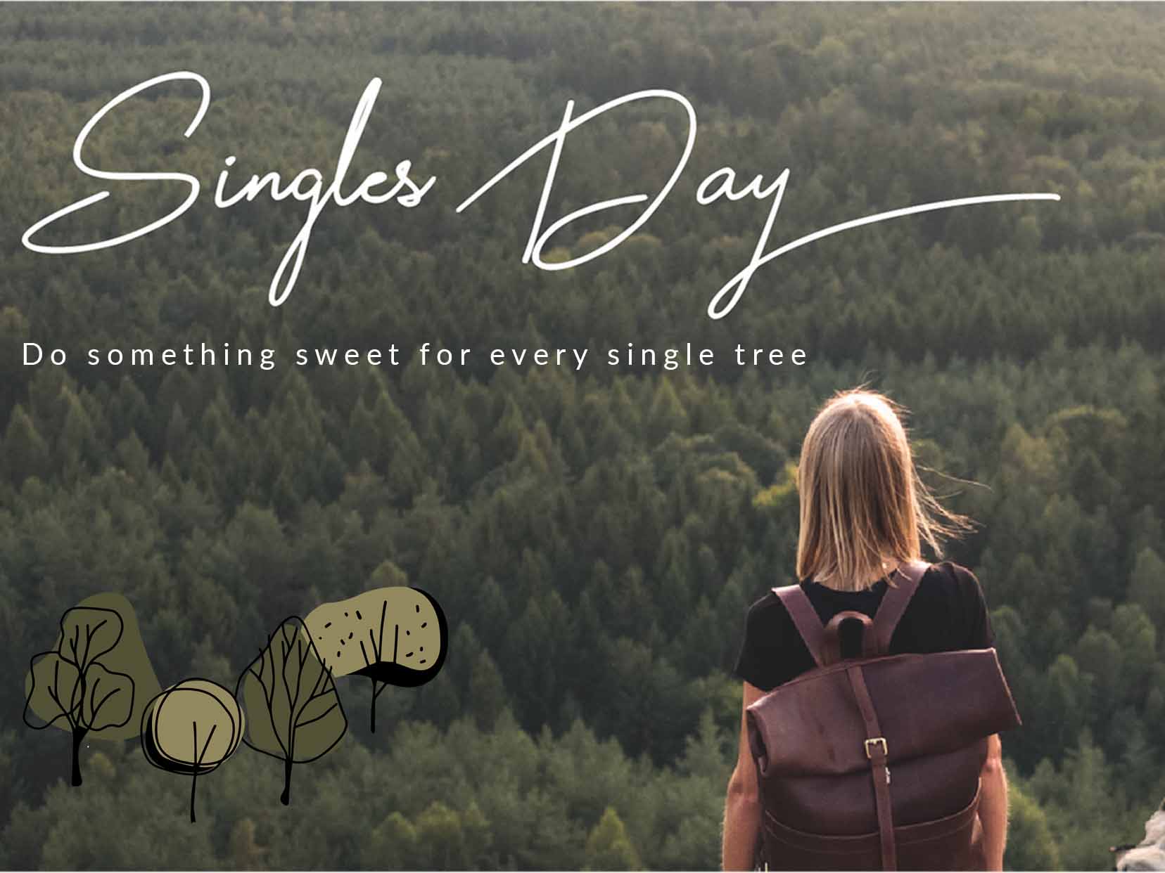 Singles Day 2021 – Tu dir und der Natur etwas Gutes