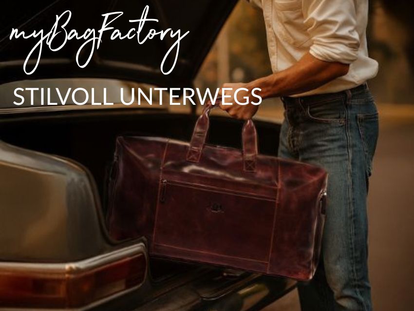 Stilvoll unterwegs: Warum Reisetaschen die besten Reisebegleiter sind
