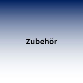 Zubehör