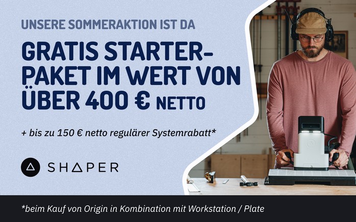 Shaper Sommeraktion 11.06. - 25.06.2025