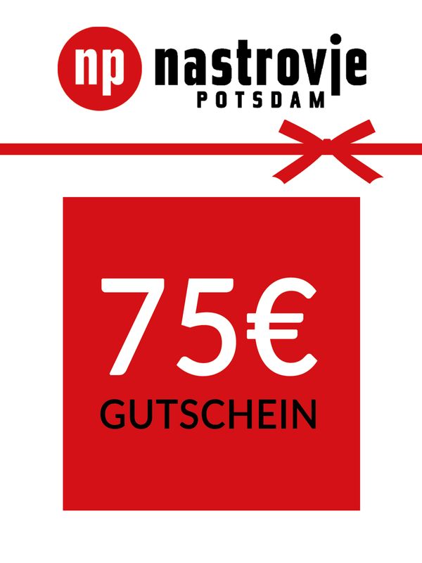 Nastrovje Potsdam Nastrovje Potsdam Geschenkgutschein 75 EUR deutsch