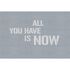 Image Photo Wallpaper Non-Woven All You Have Is Now blue grey 2