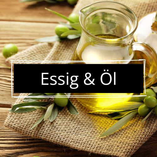 Essig & Öl