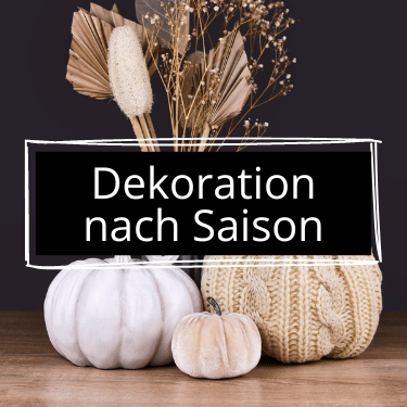 Saisonale Dekoration