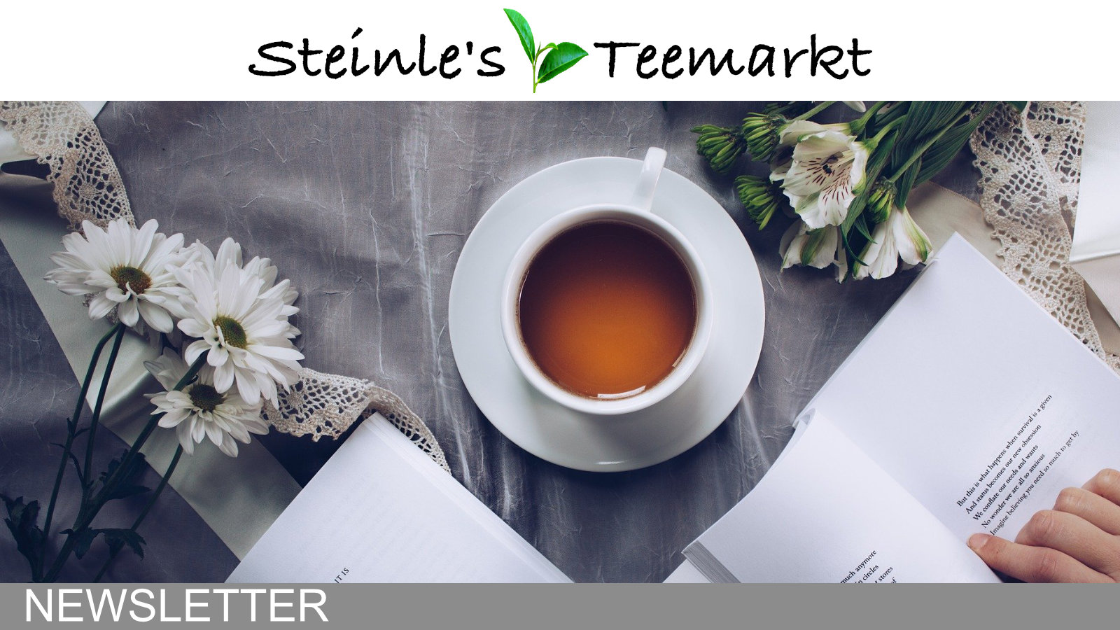 Steinles Teemarkt Newsletter