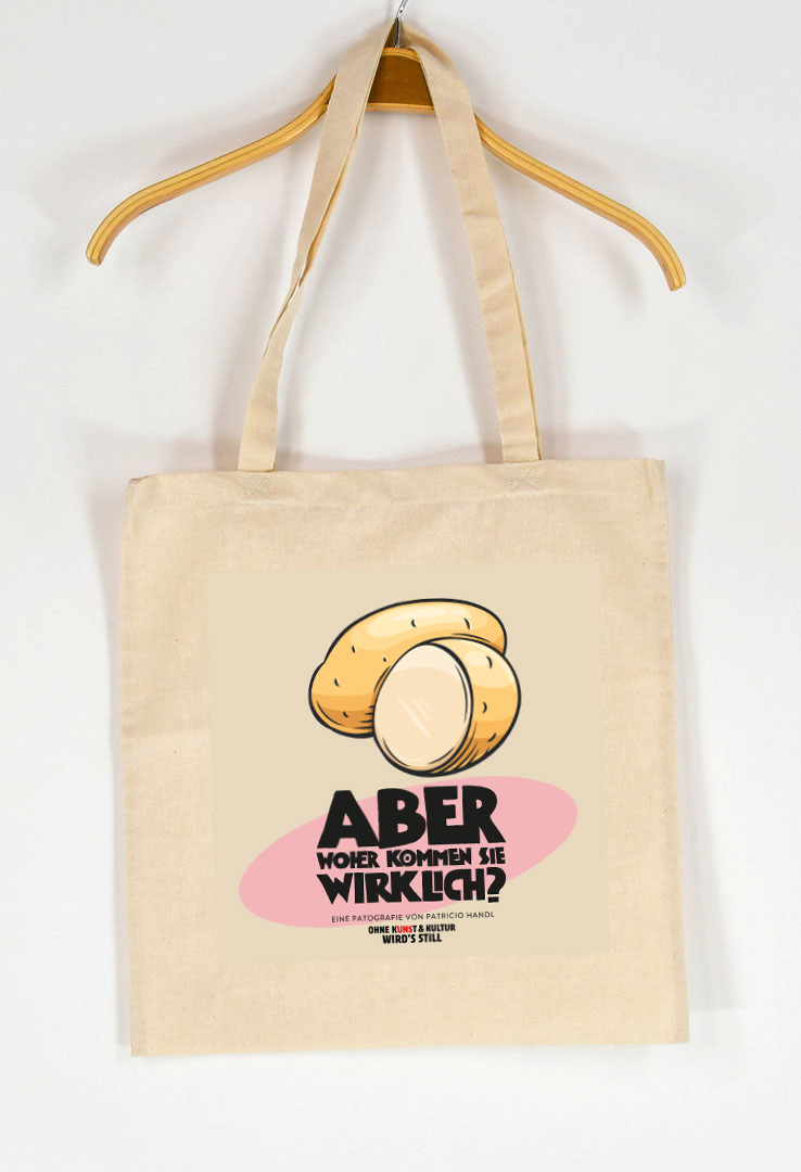 Jutebeutel "Aber woher kommen sie wirklich ?" Kartoffel