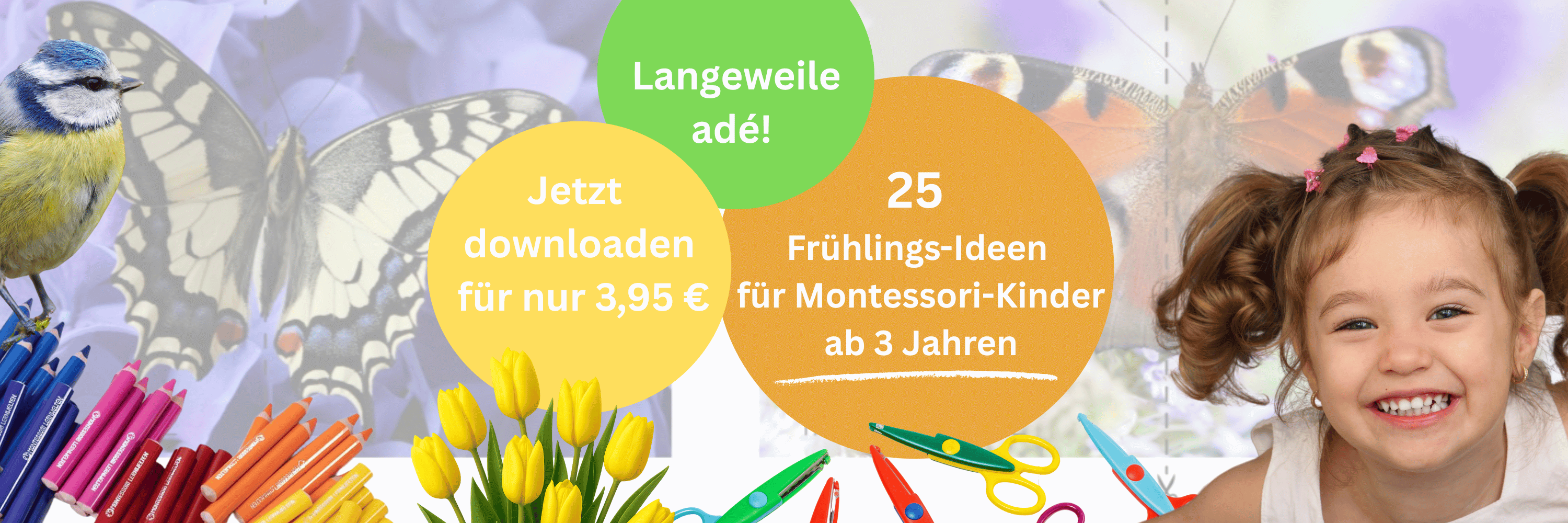 Langeweile adé! 25 Frühlings-Ideen für Montessori-Kinder ab 3 Jahren