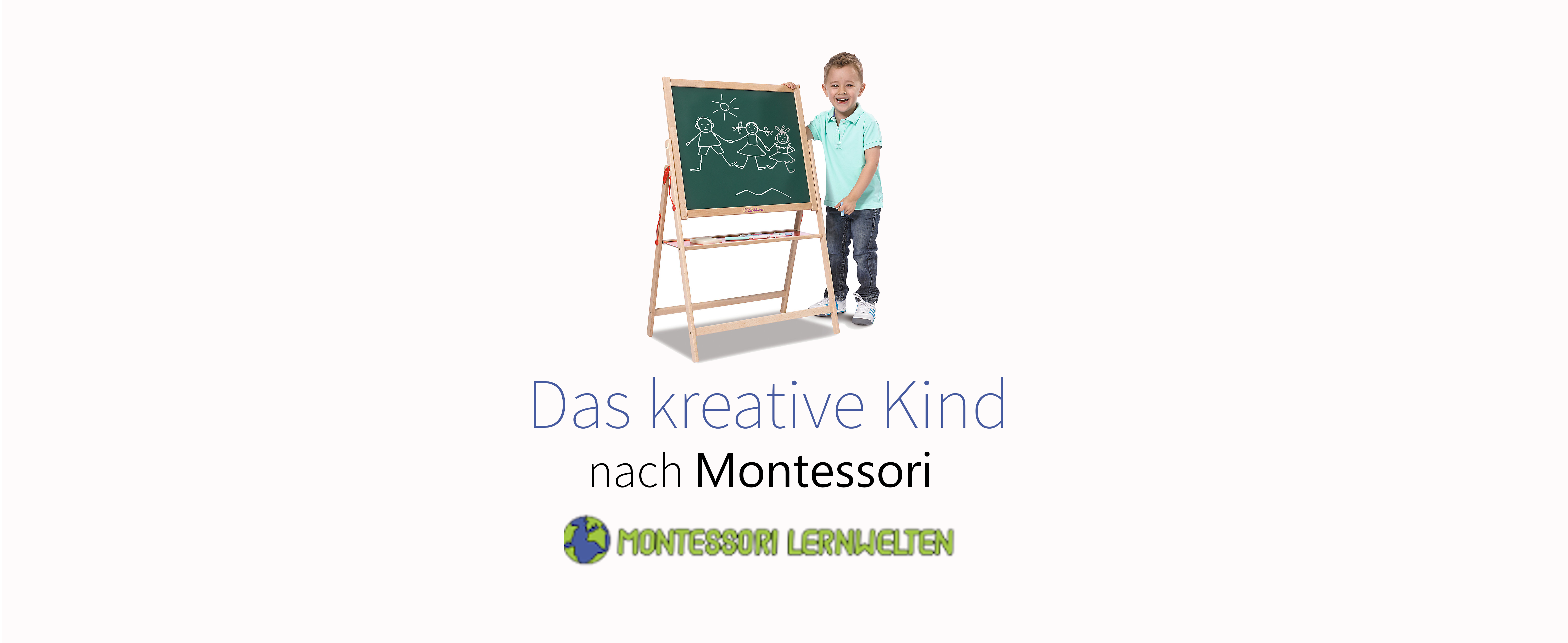 Das kreative Kind nach Montessori