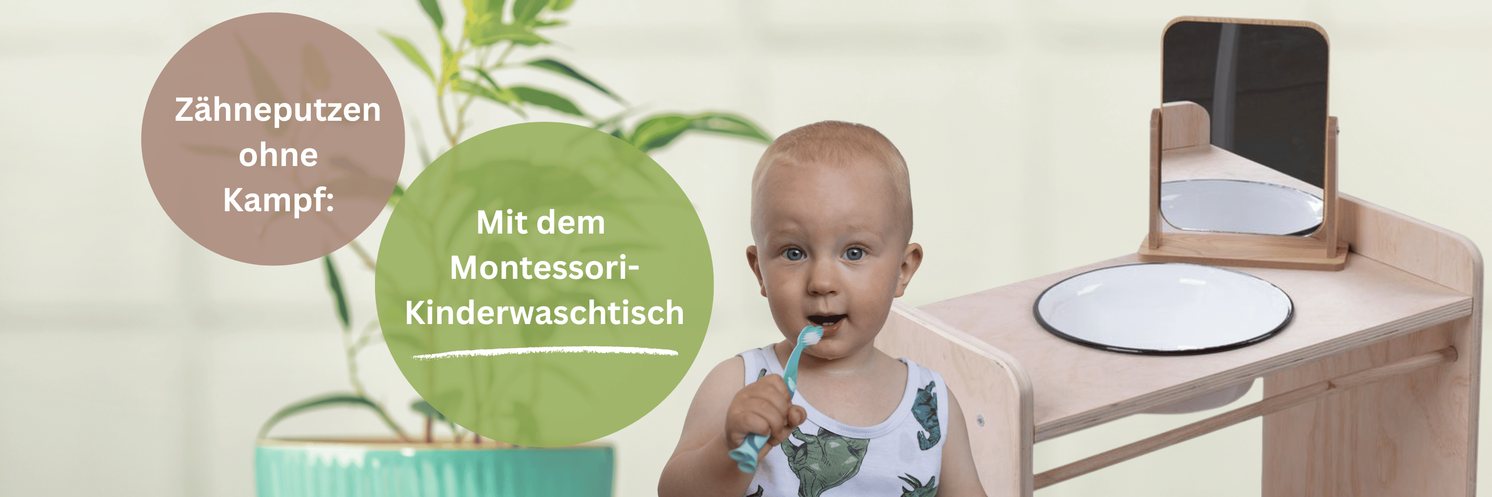 Zähneputzen ohne Kampf: Mit dem Montessori-Kinderwaschtisch