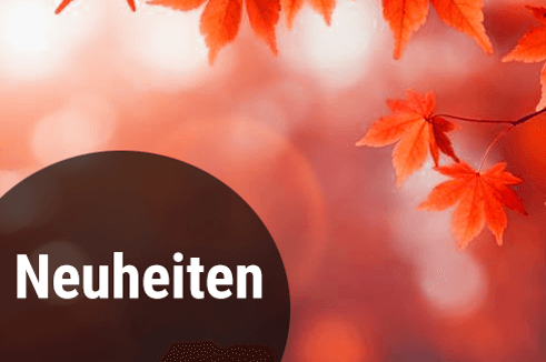 Neuheiten